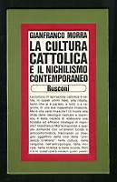 La cultura cattolica e il nichilismo contemporaneo