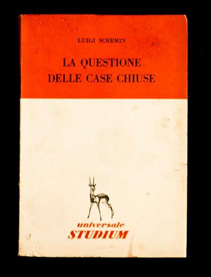 La questione delle case chiuse - Luigi Scremin - copertina