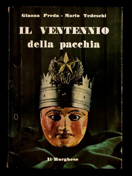 Il ventennio della pacchia - Gianna Preda - copertina