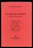 La casa del sonno. Prefazione di Giovanni Raboni