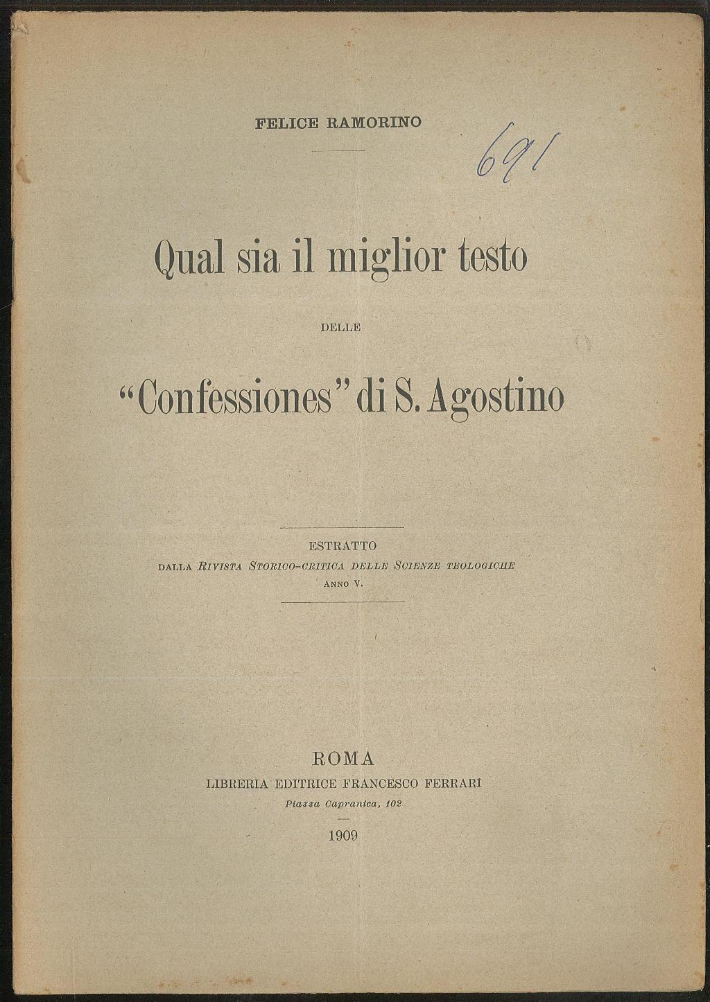 Qual sia il miglior testo della Confessiones di S. Agostino