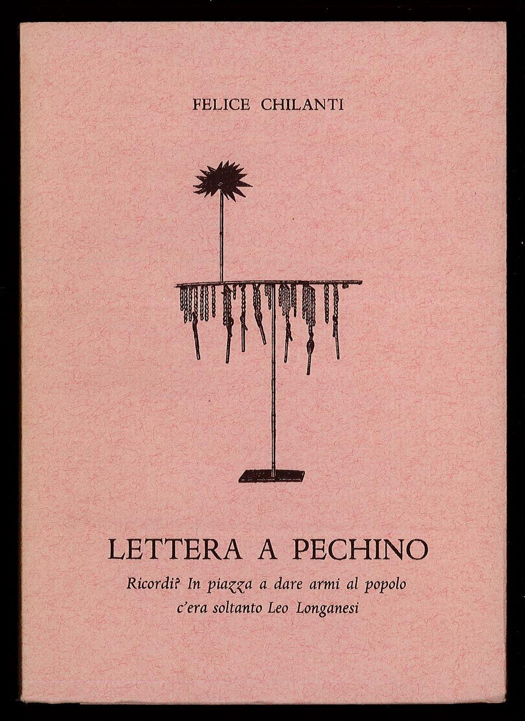 Lettera a Pechino. Ricordi? in piazza a dare armi al popolo c'era soltanto Leo Longanesi
