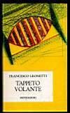 Tappeto volante - Francesco Leonetti - copertina