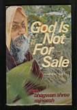 God is not for sale – Adarshan diary