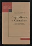 Capitalismo e Comunismo - Fatti e documentazioni al di là della polemica