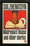 Matryona's House and other stories