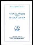 Vita e lavoro alla scuola divina - Mikhael Aivanhov Omraam - copertina