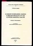 Le edizioni di Bernardino, Mariano e Girolamo Diotallevi (1631-1666) e di Pietro Martinelli (1666-1704). Annali e documenti - Attilio Carosi - copertina
