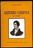 Antonio Canova, le opere - Antonio Muñoz - copertina