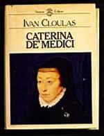 Caterina De' Medici