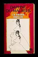 La prima moglie - Daphne Du Maurier - copertina