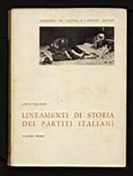 Lineamenti di storia dei partiti italiani – Volume primo
