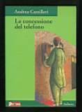 La concessione del telefono - Andrea Camilleri - copertina