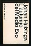 L' autunno del Medio Evo