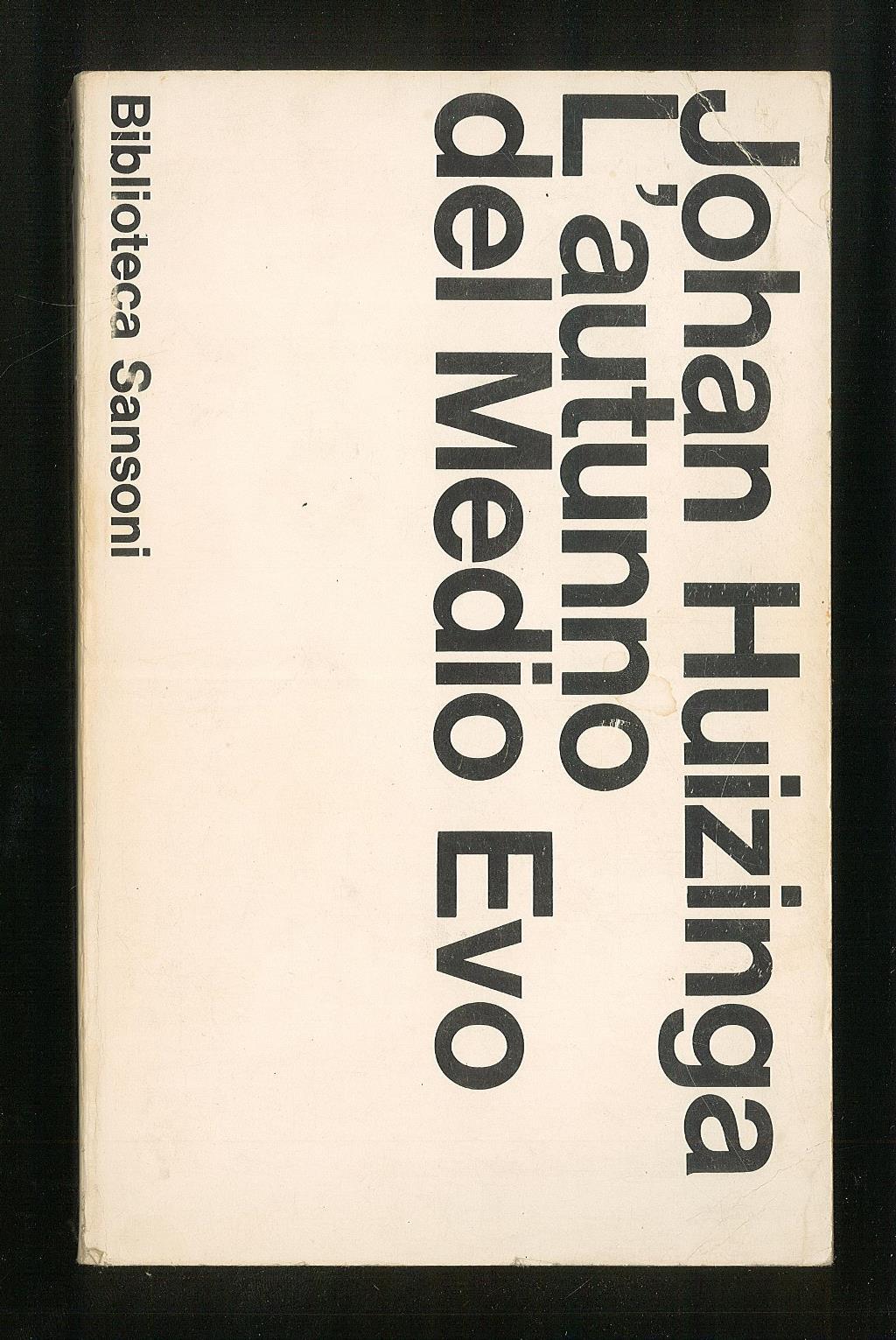 L' autunno del Medio Evo