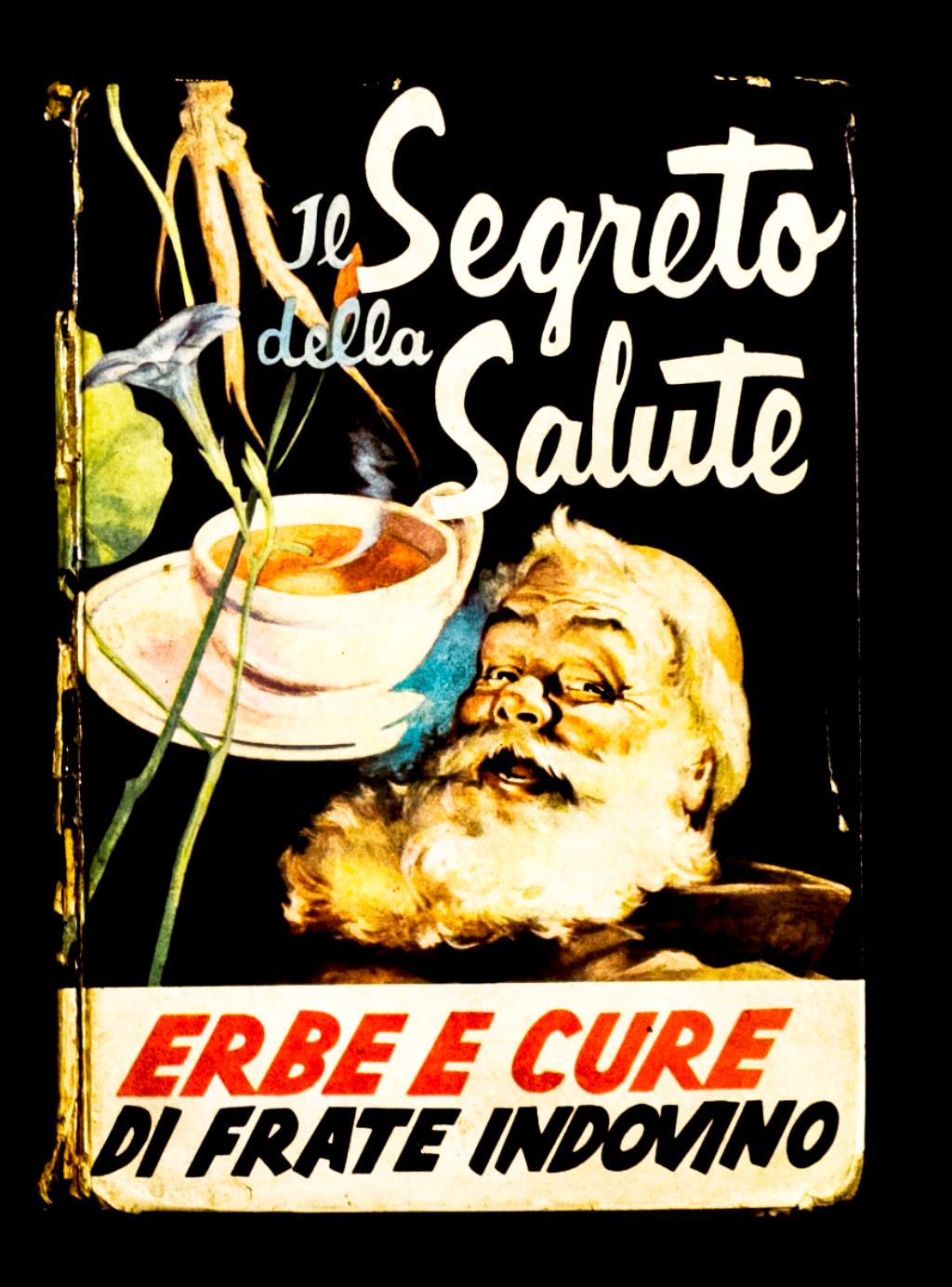 Il segreto della salute – Erbe e cure di Frate Indovino
