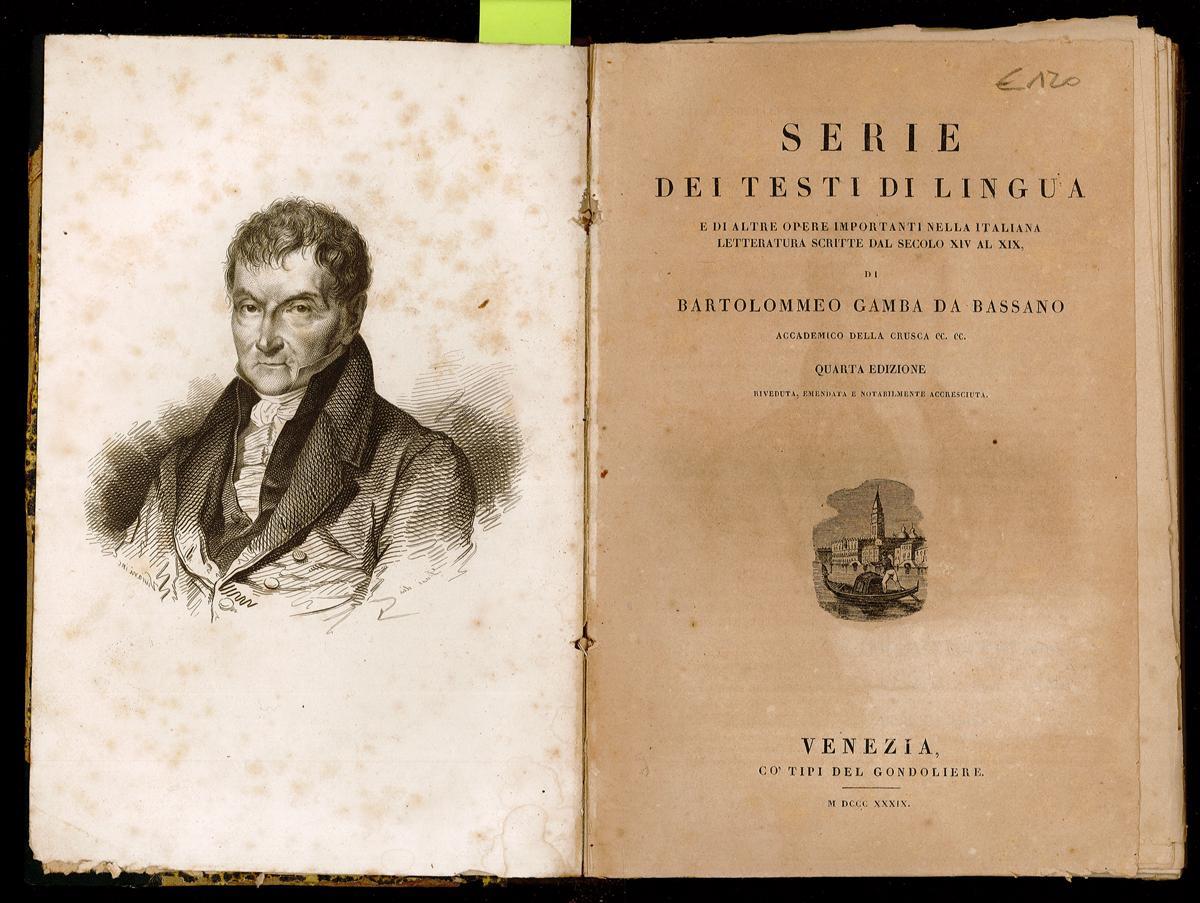 Serie dei testi di lingua e di altre opere importanti nella italiana letteratura scritte dal secolo XIV al XIX