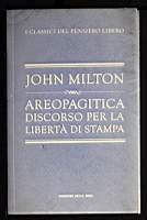 Areopagitica discorso per la libertà di stampa