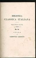 Opere di Lodovico Ariosto con note filologiche e storiche