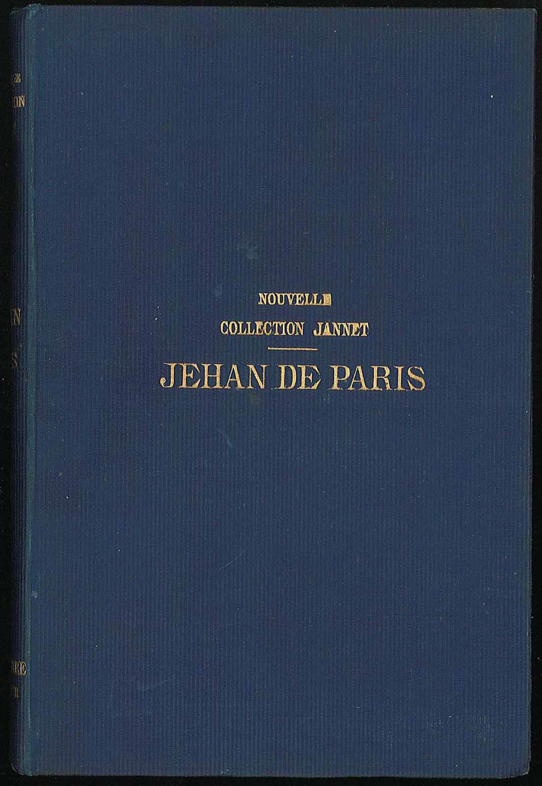 Le romant de Jehan de Paris roy de France