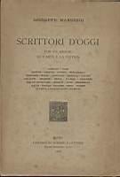 Scrittori d'oggi con saggio su l'arte e la critica