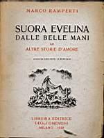 Suor Evelina dalle belle mani ed altre storie d'amore - Marco Ramperti - copertina