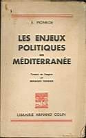 Les enjeux politiques en Mediterranee