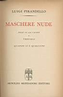 Non si sa come Trovasi quando si è qualcuno (Maschere nude) - Luigi Pirandello - copertina