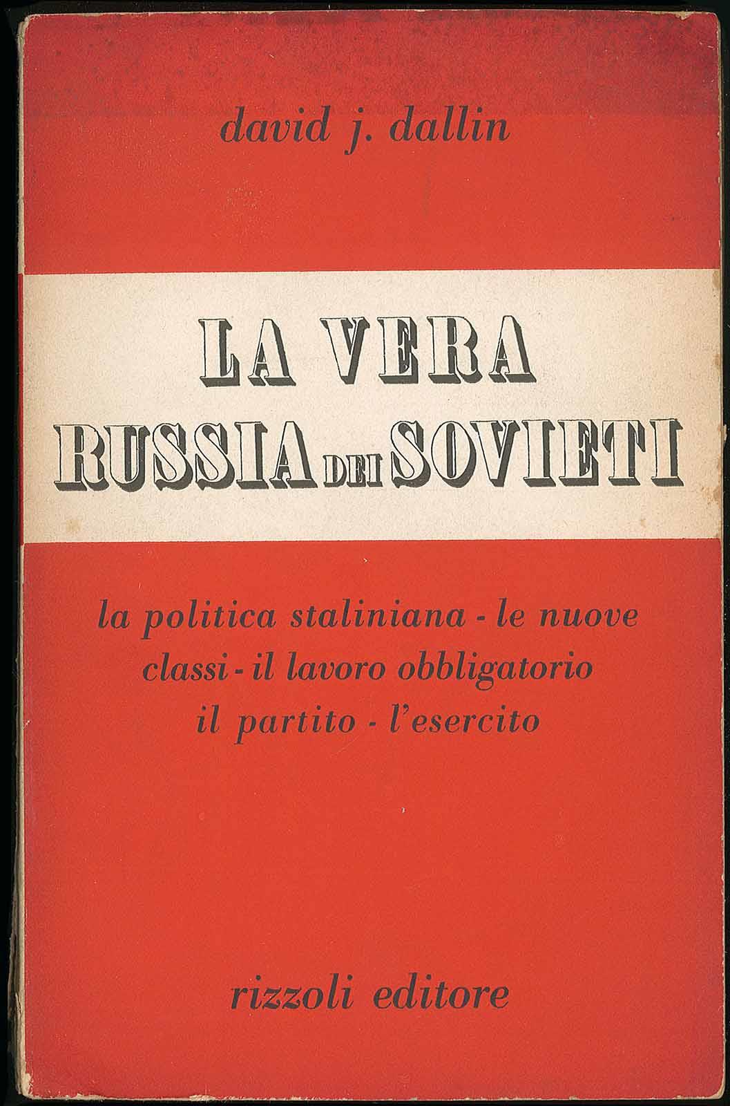 La vera Russia dei soviet