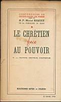 Le chretien face au pouvoir III Pouvoirs creaturs d'entreprise - Michel Riquet - copertina