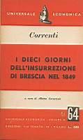 I dieci giorni dell'insurrezione di Brescia nel 1849