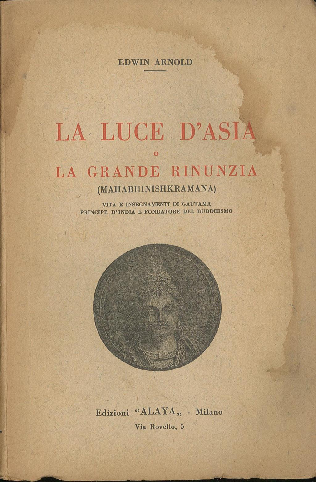 La luce d'Asia o la grande rinunzia