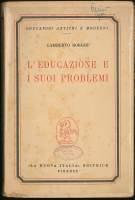 L' educazione e i suoi problemi