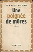 Une poignee de mures - Ignazio Silone - copertina