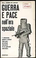 Guerra e pace nell'era spaziale