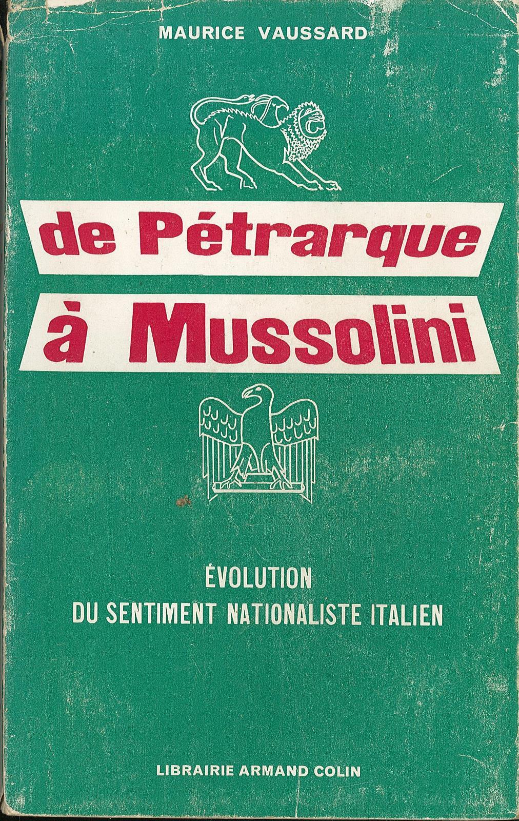 De Petrarque a Mussolini