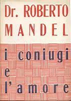 I conuigi e l'amore - Roberto Mandel - copertina