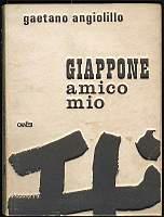 Giappone amico mio - Gaetano Angiolillo - copertina