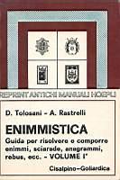 Enimmistica - Demetrio Tolosani,Alberto Rastrelli - copertina