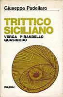 Trittico siciliano Verga Pirandello Quasimodo