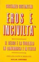 Eros e inciviltà - Costanzo Costantini - copertina