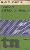 Gramsci e il blocco storico - Hugues Portelli - copertina