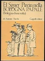 El Sgner Pirein nella Bologna papale