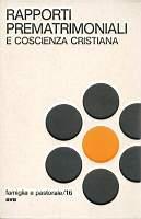 Rapporti prematrimoniali e coscienza cristiana - copertina