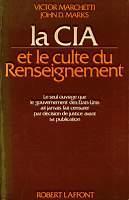 La Cia et le culte du Renseignement