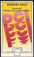 Storia del Partito Comunista Italiano - Giorgio Galli - copertina