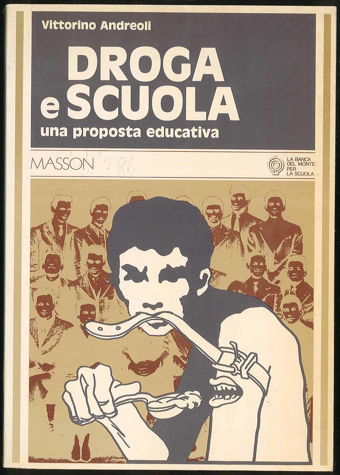 Droga e scuola una proposta educativa