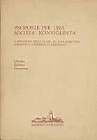 Proposte per una società nonviolenta L'abolizione delle classi: da sovrastruttura ideologica a possibilità immediata - copertina