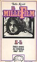 Il Millefilm Dieci anni al cinema 1967-1977 - Tullio Kezich - copertina