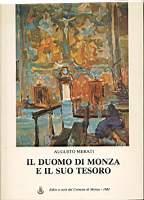 Il duomo di Monza e il suo tesoro - Augusto Merati - copertina